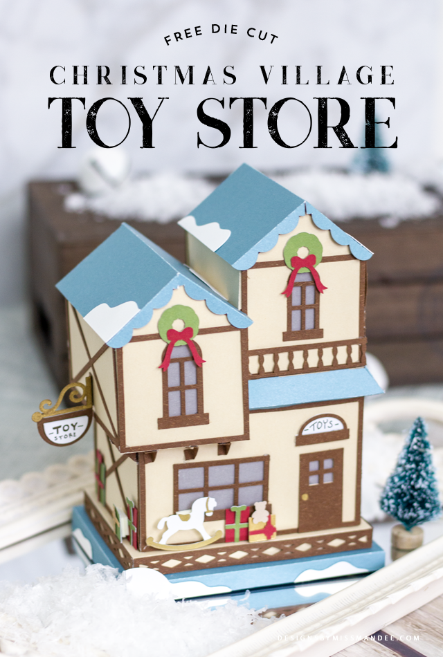 Christmas Village Toy Store 3d Cut File Designs By Miss Mandee